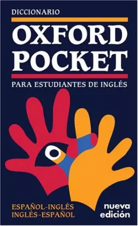 Couverture du produit · Dicionario Oxford Pocket Para Estudantes De: Diccionario Oxford Pocket Para Estudiantes De Ingles - Espanol-Ingles/Ingles-Espan