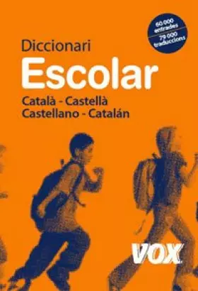Couverture du produit · Diccionari escolar Catala-Castella Castellano-Catalan / Castilian-Catalan Dictionary