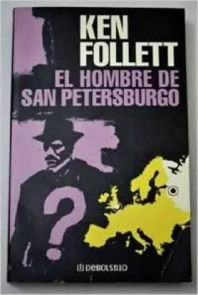 Couverture du produit · El hombre de San Petersburgo [ Livre importé d´Espagne ]
