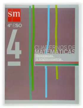 Couverture du produit · Cuadernos de matemáticas 4. 4 ESO. Semejanza y trigonometría