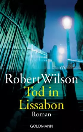 Couverture du produit · Wilson, R: Tod in Lissabon