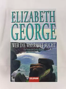 Couverture du produit · Wer die Wahrheit sucht: Ein Inspector-Lynley-Roman