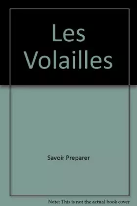 Couverture du produit · Les Volailles - XXX / Livre BE