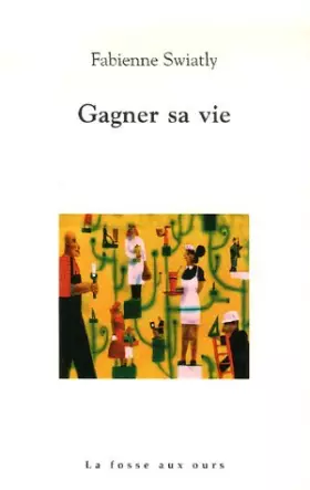 Couverture du produit · Gagner sa vie