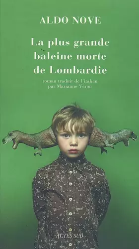 Couverture du produit · La plus grande baleine morte de Lombardie