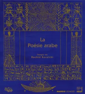 Couverture du produit · LA POESIE ARABE. Petite anthologie, édition français-arabe