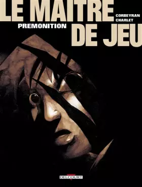 Couverture du produit · Le maître du jeu, tome 2 : Prémonition