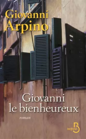Couverture du produit · Giovanni le bienheureux