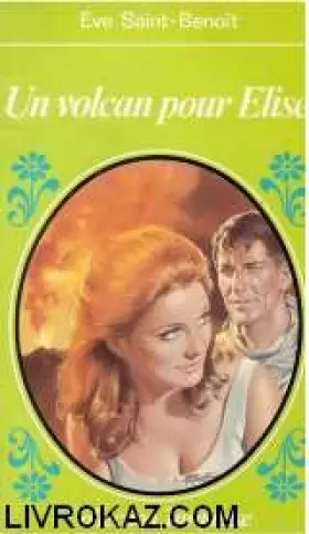 Couverture du produit · Un Volcan pour Élise (Collection Turquoise)