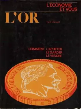 Couverture du produit · L'Or comment l'acheter - le garder - le vendre