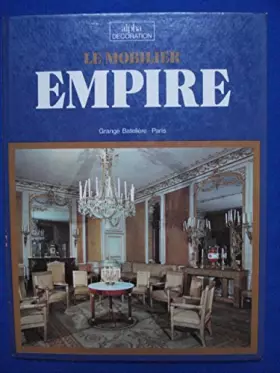 Couverture du produit · Le mobilier empire