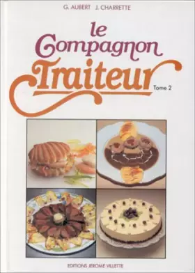 Couverture du produit · Le compagnon traiteur, tome 2