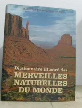 Couverture du produit · Dictionnaire illustré des merveilles naturelles du monde