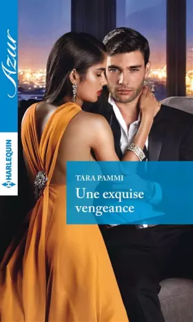 Couverture du produit · Une exquise vengeance