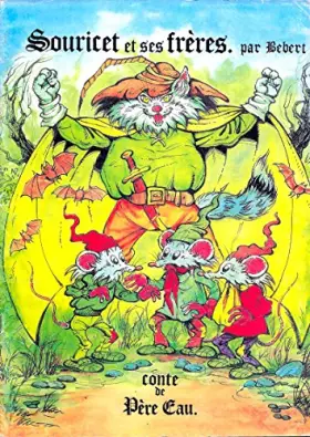 Couverture du produit · Souricet et ses freres - Conte de Père Eau