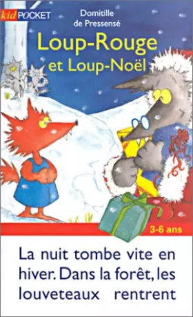 Couverture du produit · Loup-Rouge, Tome 5 : Loup-Rouge et Loup-Noël
