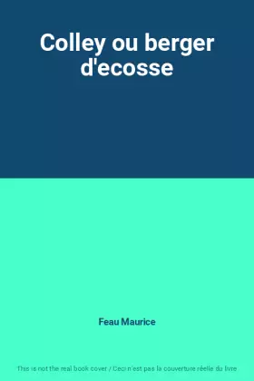 Couverture du produit · Colley ou berger d'ecosse