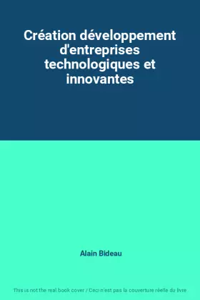 Couverture du produit · Création développement d'entreprises technologiques et innovantes