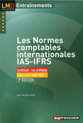 Couverture du produit · Les normes comptables internationales IAS/IFRS : Exercices & cas d'applications