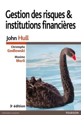 Couverture du produit · Gestion des risques et Institutions financières 3e ed
