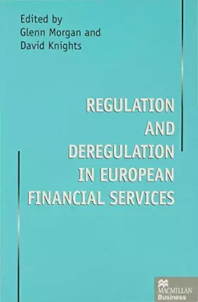 Couverture du produit · Regulation and Deregulation in European Financial Services