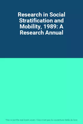 Couverture du produit · Research in Social Stratification and Mobility, 1989: A Research Annual