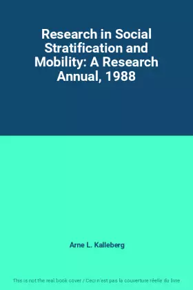 Couverture du produit · Research in Social Stratification and Mobility: A Research Annual, 1988