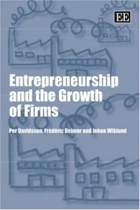 Couverture du produit · Entrepreneurship And the Growth of Firms