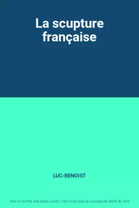Couverture du produit · La scupture française