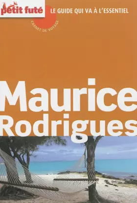 Couverture du produit · MAURICE -RODRIGUES 2013-CARNET VOYAGE PETIT FUTE