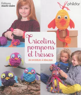 Couverture du produit · Tricotins, pompons et tresses