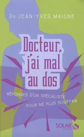 Couverture du produit · DOCTEUR J'AI MAL AU DOS