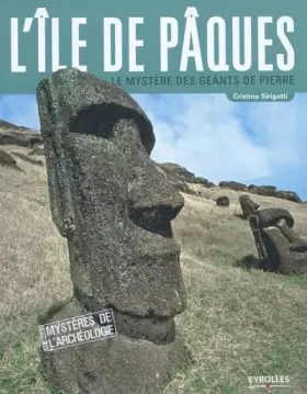Couverture du produit · L'île de Pâques : Le mystère des géants de pierre