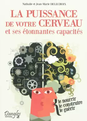 Couverture du produit · La puissance de votre cerveau et ses étonnantes capacités