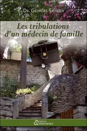 Couverture du produit · Tribulations d'un medecin de famille (les)