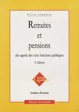 Couverture du produit · Retraites et pensions des agents des trois fonctions publiques, 2e édition