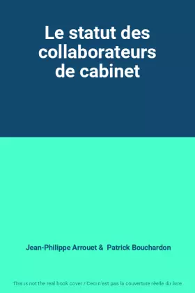 Couverture du produit · Le statut des collaborateurs de cabinet