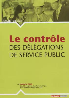 Couverture du produit · Le contrôle des délégations de service public