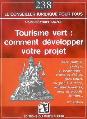 Couverture du produit · Tourisme Vert : Comment Développer Votre Projet - Deuxième Edition