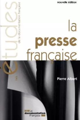 Couverture du produit · La Presse Française - Nouvelle Edition