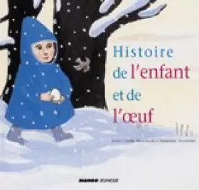 Couverture du produit · Histoire de l'enfant et de l'oeuf