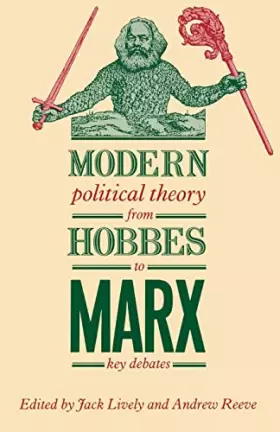 Couverture du produit · Modern Political Theory from Hobbes to Marx