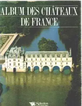 Couverture du produit · Album des chateaux de France
