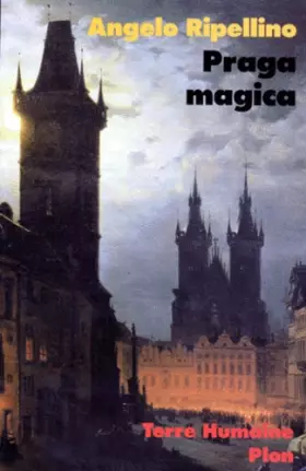 Couverture du produit · Praga magica : Voyage initiatique à Prague