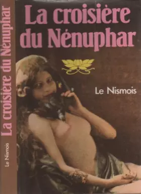 Couverture du produit · La Croisière du nénuphar