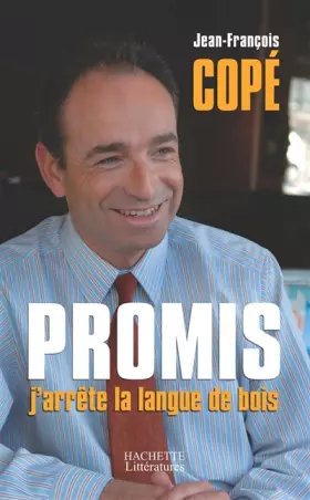 Couverture du produit · Promis, j'arrête la langue de bois