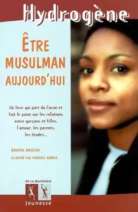 Couverture du produit · Etre musulman aujourd'hui