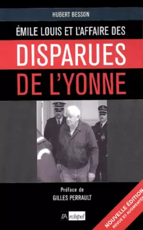Couverture du produit · Émile Louis : L'Affaire des disparues de l'Yonne
