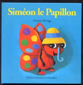 Couverture du produit · Droles De Petites Betes: Simeon Le Papillon