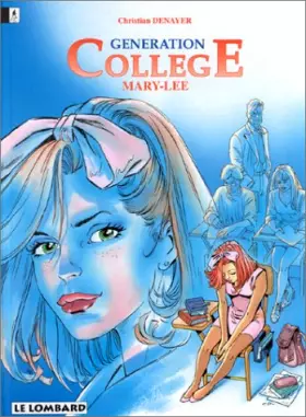 Couverture du produit · Génération collège, tome 2 : Mary-Lee